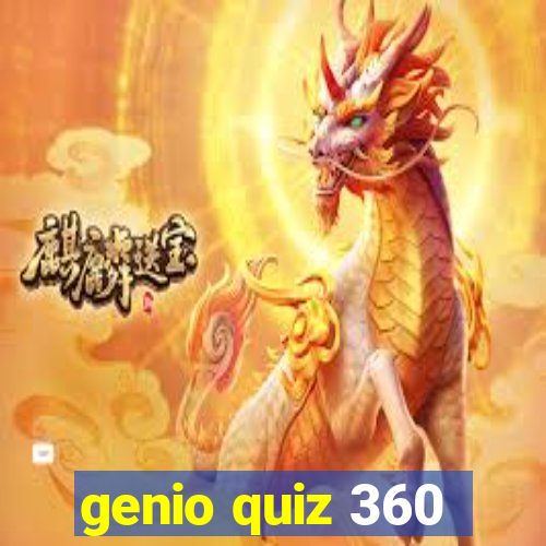 genio quiz 360